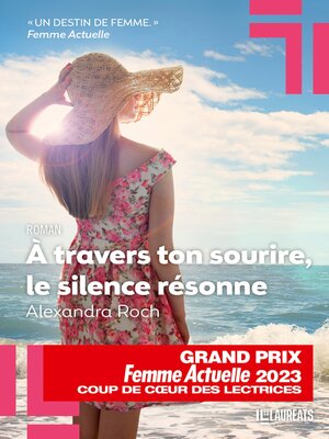 cover image of A travers ton sourire, le silence résonne--Coup de Coeur des Lectrices Femme Actuelle 2023